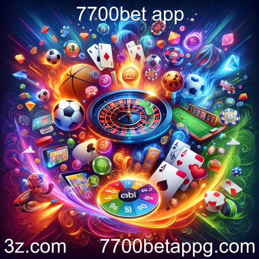 Apostas no 7700bet App: Sua Porta de Entrada para Emoções e Ganhos